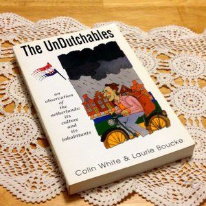 The Undutchables - Netherlands Culture